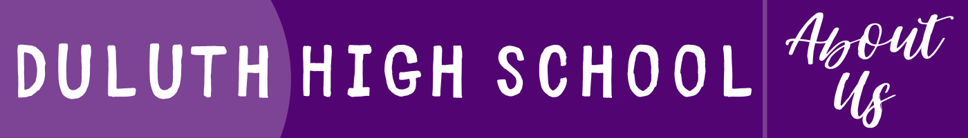 Duluth High School: About Us 